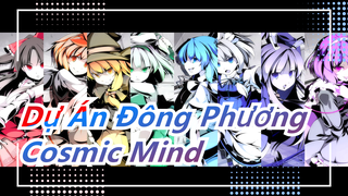 [Dự Án Đông Phương] Cosmic Mind| Akatsuki Records [C92]