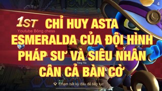 Bông chess. Esmeralda cân cả bàn cờ.