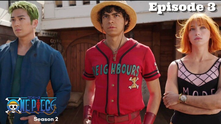 One Piece Live Action Season 2 Episode 3