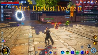 Mir4 Darkist Twerk it | mir4