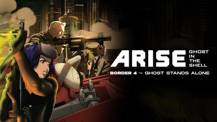 Ghost in the Shell Arise: Border 4 - Ghost Stands Alone 2014 SUB INDO