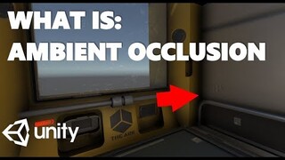 WHAT IS AMBIENT OCCLUSION IN UNITY?