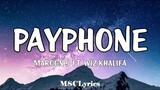 Payphone - Maroon 5 (Feat. Wiz Khalifa) (Lyrics)🎵