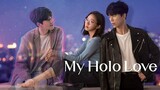 My Holo Love ( 2020 ) Ep 03 Sub Indonesia
