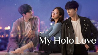 My Holo Love ( 2020 ) Ep 04 Sub Indonesia