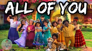 ALL OF YOU | ENCANTO CAST | LYRICS