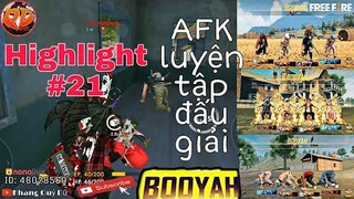 [Highlight FreeFire] #21 Luyện Tập Bắn Giải Đua Top Quân Đoàn | AFK Quỷ Dữ