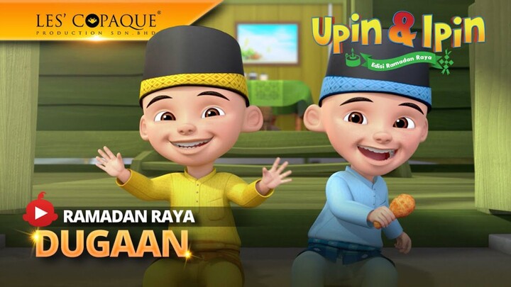 Upin & Ipin Ramadhan Raya - Dugaan