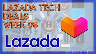 Lazada Tech Deals - Week 98 (01/12/2019)