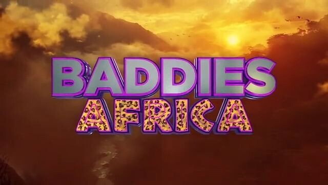 Baddies Africa episode 5