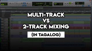 Multi-Track vs 2-Track Beat Mixing (in Tagalog)
