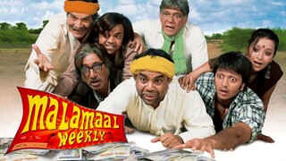 Malamaal Weekly   (Movie)