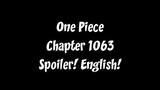 One Piece Chapter 1063 Spoiler! English! (Full Raw at the Comment Section)