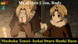 Mushoku Tensei- Isekai Ittara Honki Dasu - Mẹ sẽ theo ý con, Rudy