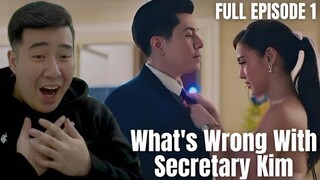 [REACTION] FULL EPISODE 1 : KIMPAU | WHAT'S WRONG WITH SECRETARY KIM | Kim Chiu and Paulo Avelino