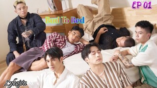 🇹🇼[BL]BAD TO BED EP 01(engsub)2024