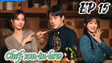 [ENG] EP 15 Chef son-in-law