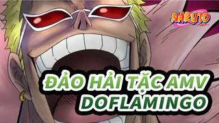 [Đảo hải tặc AMV] Doflamingo, Anh hùng bất hảo đáng ngưỡng mộ