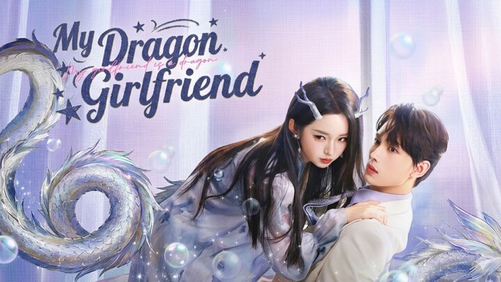 My Dragon Girlfriend