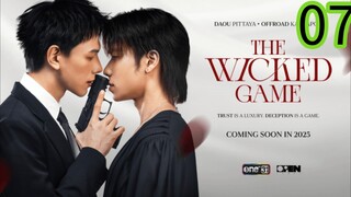 DA. WICKED. GAME. EP 7 (ENGSUB)