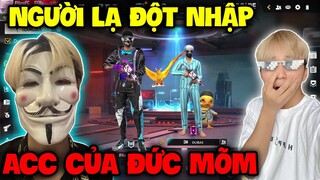 FREE FIRE | Hùng Mõm Phát Hiện Acc Của Đức Mõm Có "Người lạ Đột Nhập", Và Cái Kết !!!