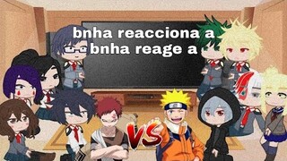 bnha reacciona a gaara vs naruto amv 🇪🇸/🇧🇷