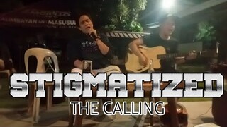 STIGMATIZED | THE CALLING | ACOUSTIC COVER | BAND COVER