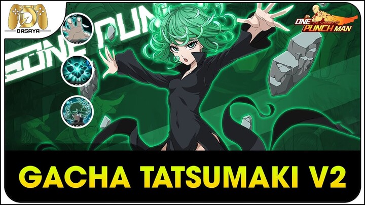 One Punch Man: The Strongest VNG: NGÀY 339 CHIÊU MỘ HẠN GIỜ TATSUMAKI THỨC TỈNH VÀ CÁI KẾT BẤT NGỜ