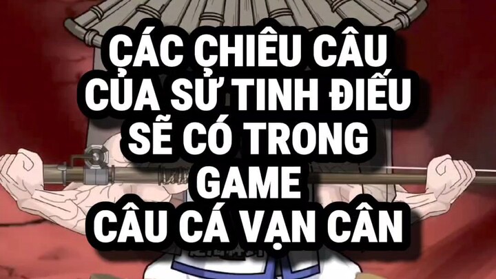 Các Chiêu Câu Của Sử Tinh Điếu