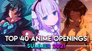 Top 40 Anime Openings of Summer 2021