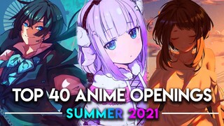 Top 40 Anime Openings of Summer 2021