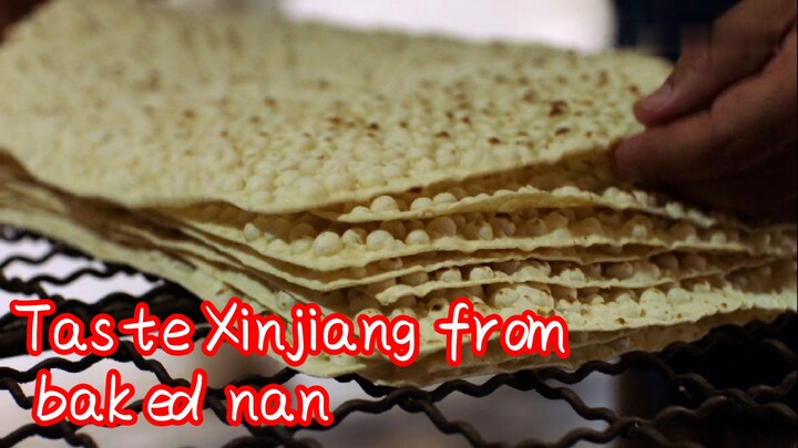 Taste Xinjiang from baked nan