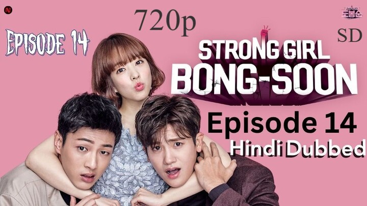 Epi 14 Strong Girl Bong-Soon 2017 S01_E14 Hindi Dubbed