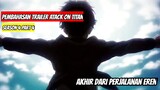 Trailer Attack On Titan Final Season Part 4 Akhir Dari Perjalanan Eren??