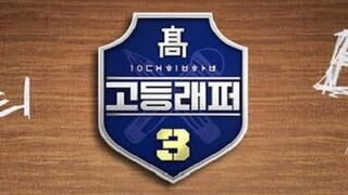 HIGH SCHOOL RAPPER SEASON 3 Episode 4 [ENG SUB]