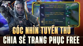 Dùng Skin SSS hoàn toàn FREE, Góc nhìn tuyển thủ Richter SGP Khoa, Trải Nghiệm Game