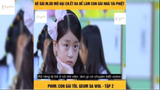 Tóm tắt phim: Con gái tôi, Geum Sa Wol p5#reviewphimhay