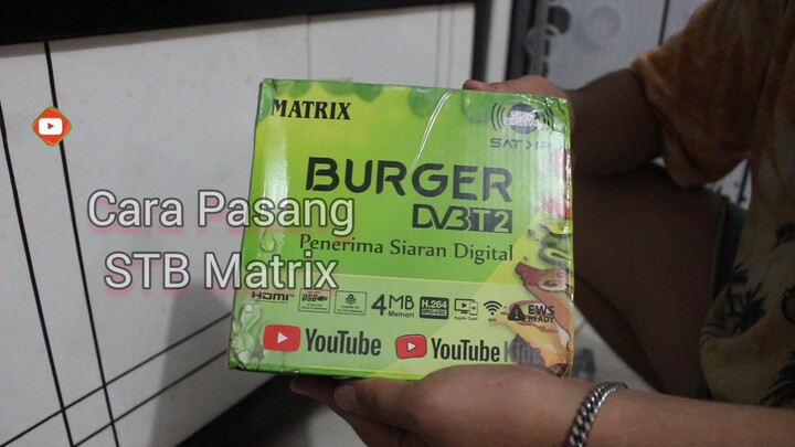 Cara Pasang STB Matrix ke TV LED supaya bisa nonton siaran TV Digital