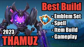 THAMUZ BEST BUILD 2023 | TOP 1 GLOBAL THAMUZ BUILD | THAMUZ - MOBILE LEGENDS | MLBB