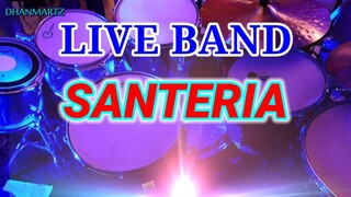 LIVE BAND || SANTERIA
