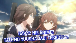 GARA GARA KANCOLLE SEASON 2? Tate No Yuusha jadi Bahan tertawaan Wibu? Semua Demi KANCOLLE ?