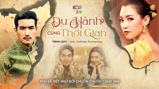 [Vietsub][FMV Por Rit x Puttan] Du Hành Cùng Thời Gian - Nan Sathida Prompiriya