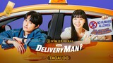 Ghost Taxi Delivery Man ep2-Tagalog