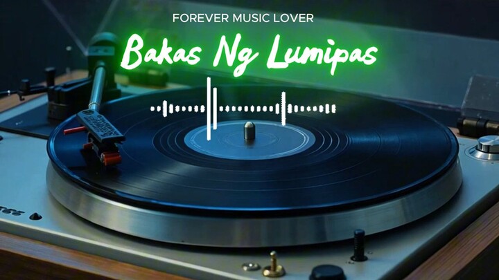 AI SONG ( BAKAS NG LUMIPAS )