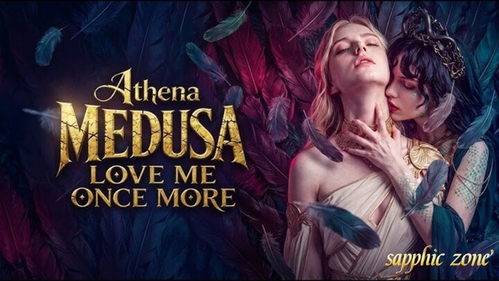 [WLW_AI] Athena : Medusa, Love Me Once More || English Subtitles