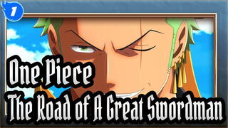 [One Piece] The Road of A Great Swordman_1