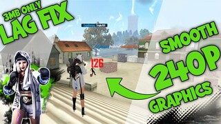 Fix lag Smooth Graphics Config 240p Resolution Free Fire Smooth Graphics and Ultra Graphics Config