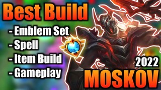 MOSKOV BEST BUILD 2022 | TOP 1 GLOBAL MOSKOV BUILD | MOSKOV - MOBILE LEGENDS | MLBB