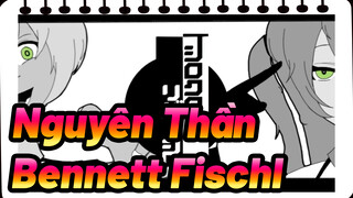 [ Nguyên Thần/Hoạt họa] Bennett&Fischl