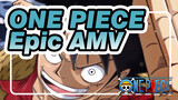 Video này để tri ân One Piece! | ONE PIECE / Epic